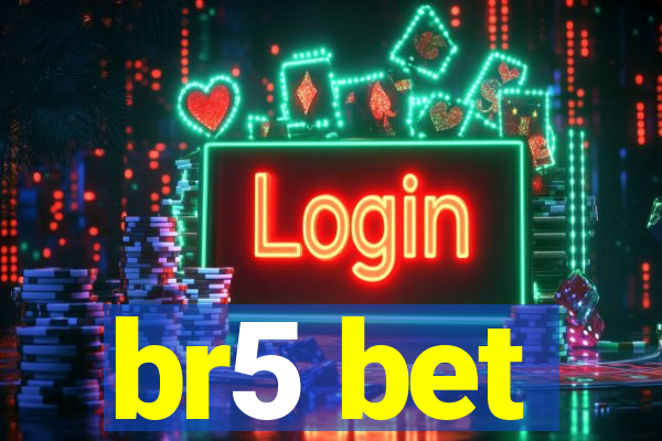 br5 bet